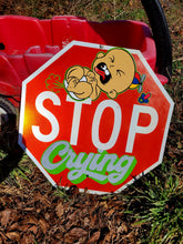 Load image into Gallery viewer, Stop crying