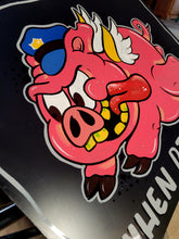 Load image into Gallery viewer, When pigs fly
