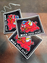 Load image into Gallery viewer, Whe pigs fly sticker
